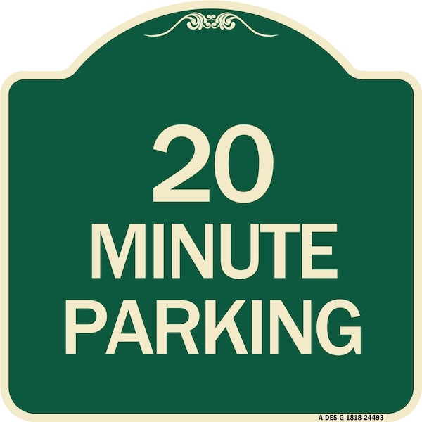 Signmission Designer Series 20 Minute Parking, Green & Tan Heavy-Gauge Aluminum Sign, 18" x 18", G-1818-24493 A-DES-G-1818-24493 - main
